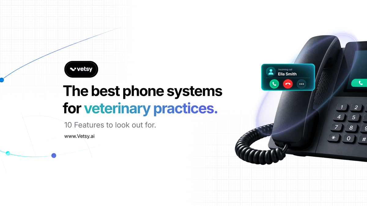 10 Features that the Best Phone Systems for Veterinary Practices Offer